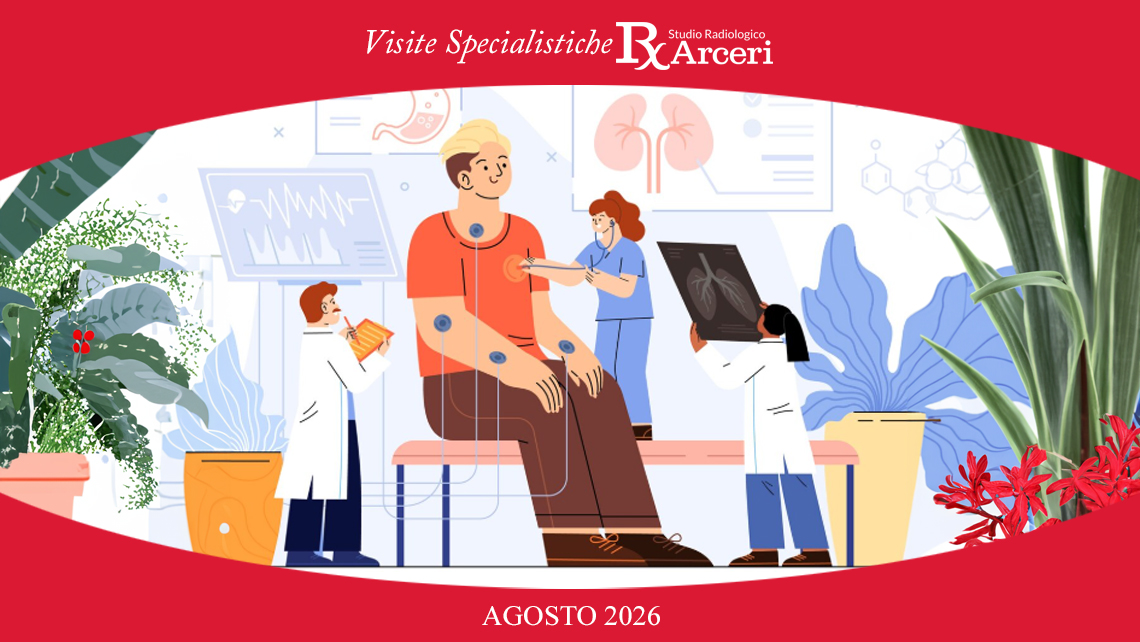Visite specialistiche del mese di Agosto 2026 presso la nostra Struttura